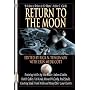 Return to the Moon (Apogee Books Space Series)