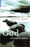 God: A Guide for the Perplexed