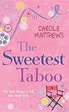 The sweetest taboo