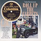 Roll Up the Carpets