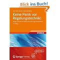 Keine Panik vor Regelungstechnik!: Erfolg und Spa� im Mystery-Fach des Ingenieurstudiums