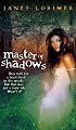 Master Of Shadows
