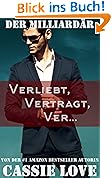 Der Milliardär - Verliebt, Vertragt, Ver...