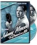 Clint Eastwood Presents: Johnny Mercer: The Dream's On Me