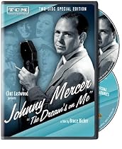 Johnny Mercer: The Dream's on Me Streaming.