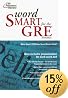 Word Smart for the GRE, 2nd Edition (Smart Guides)