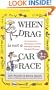 When Drag is Not a Car Race: An Irreverent Dictionary of Over 400 Gay and Lesbian Words and Phrases