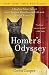 Homer's Odyssey: A Fearless Feline Tale, or How I Learned About Love and Life with a Blind Wonder Cat