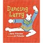 Dancing Larry