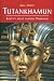 Tutankhamun Egypt's Most Famous Pharoah (Pocket Essential)