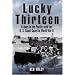 LUCKY THIRTEEN: D-Days in the Pacific with the U.S. Coast Guard in World War II