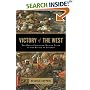 Victory of the West: The Great Christian-Muslim Clash at the Battle of Lepanto
