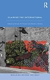 Claiming the international