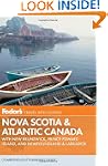 Fodor's Nova Scotia & Atlantic Canada...