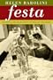 Festa: Recipes and Recollections of Italian Holidays
