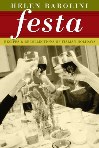 festa recipes and recollections of italian holidays
