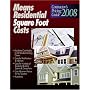 Residential Square Foot Costs 2008: Contractor's Pricing Guide (Means Residential Square Foot Costs)