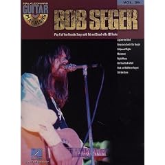 Guitar Play Along BOB SEGER (+CD) mit Plektrum -- 8 gro�e Erfolge u.a. mit AGAINST THE WIND und OLD TIME ROCK & ROLL f�r Gesang und Gitarre in Standardnotation und Tabulatur (Noten/sheet music)