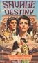 Savage Destiny: Sweet Prairie Passion