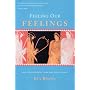 Feeling Our Feelings: What Philosophers Think and People Know