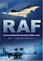 RAF: An Illustrated History from 1918