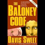 The BaLoney Code | [Davis Sweet]
