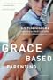 Grace-Based Parenting