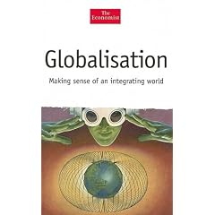 Globalisation: Making Sense of an Integrating World