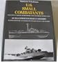 U.S. Small Combatants, Including Pt-Boats, Subchasers, and the Brown-Water Navy: An Illustrated Design History