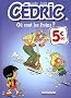 C�dric T.16O� sont les freins ?
