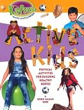 Active Kids (Kid Power, 4)