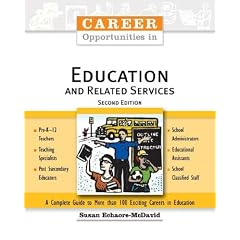 Career Opportunities in Education And Related Services