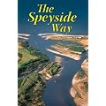 The Speyside Way (Rucksack Readers)