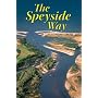 The Speyside Way (Rucksack Readers)