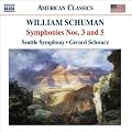 Schuman - Symphonies Nos 3 and 5