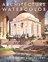 Architecture in Watercolour