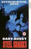 Steel Sharks [UK IMPORT] - Gary Busey