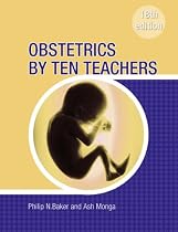 Obstetrics by Ten Teachers