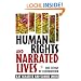Human Rights and Narrated Lives: The Ethics of Recognition
