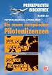 Die neuen europ�ischen Pilotenlizenzen. Privatpiloten Bibliothek