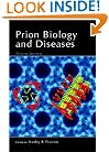 Prion Biology and Diseases, Second Edition (Cold Spring Harbor Monograph Series)