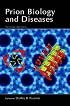 Prion Biology and Diseases (Cold Spring Harbor Monograph Series)