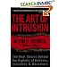 The Art of Intrusion: The Real Stories Behind the Exploits of Hackers, Intruders & Deceivers