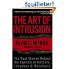 The Art of Intrusion: The Real Stories Behind the Exploits of Hackers, Intruders & Deceivers