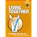 Living Together: Is Marriage the Better Buy?