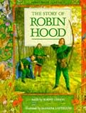 The story of Robin Hood : from the first minstrel tellings, ballads and May games