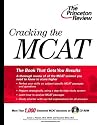Cracking the MCAT with Practice Questions on CD-ROM (Graduate Test Prep)