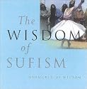 The Wisdom of Sufism