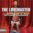 The Lovemaster... Unzipped
