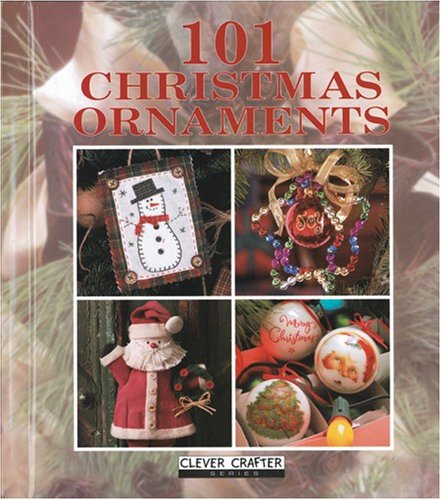101 Christmas Ornaments (Leisure Arts #15893)
